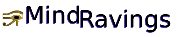 Mind Ravings